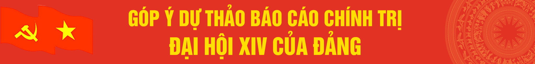 gop-y-du-thao-bao-cao-chinh-tri-dai-xiv-cua-dang