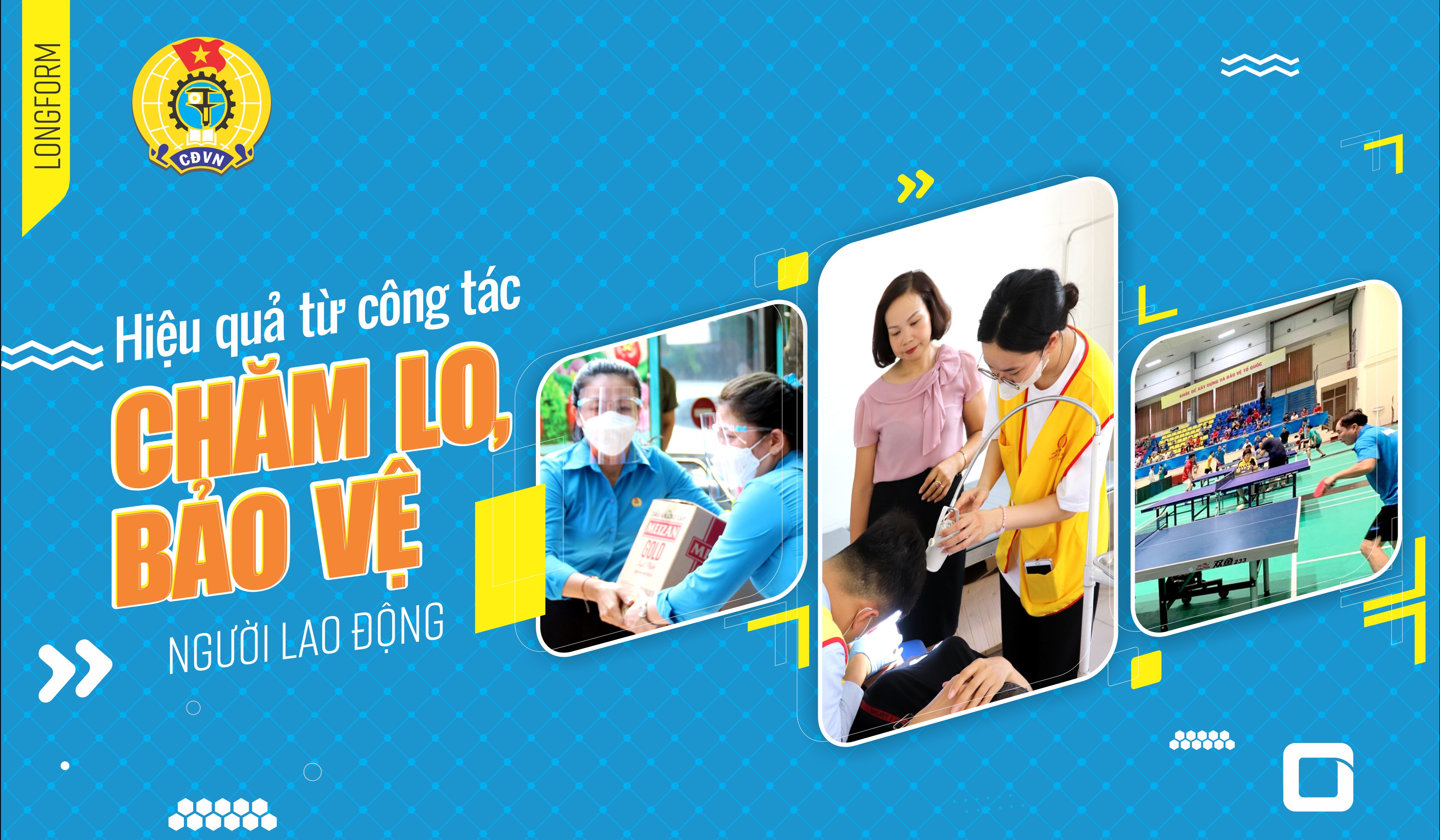 Hiệu quả từ công tác chăm lo, bảo vệ người lao động