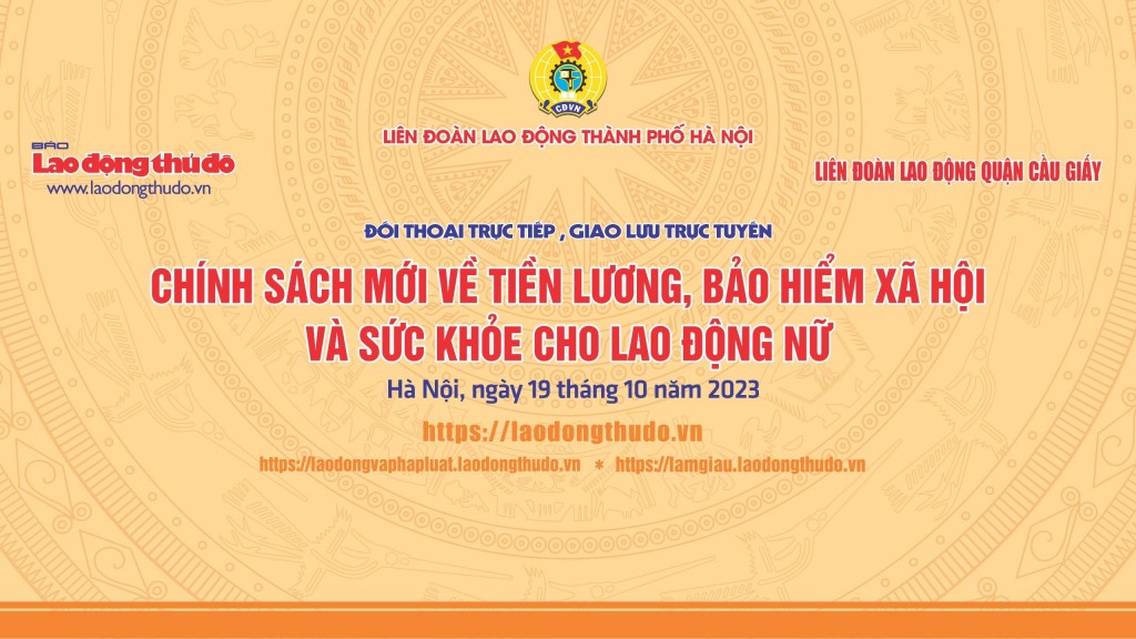 Mời bạn đọc đặt câu hỏi giao lưu trực tuyến “Chính sách mới về tiền lương, bảo hiểm xã hội và sức khỏe cho lao động nữ”