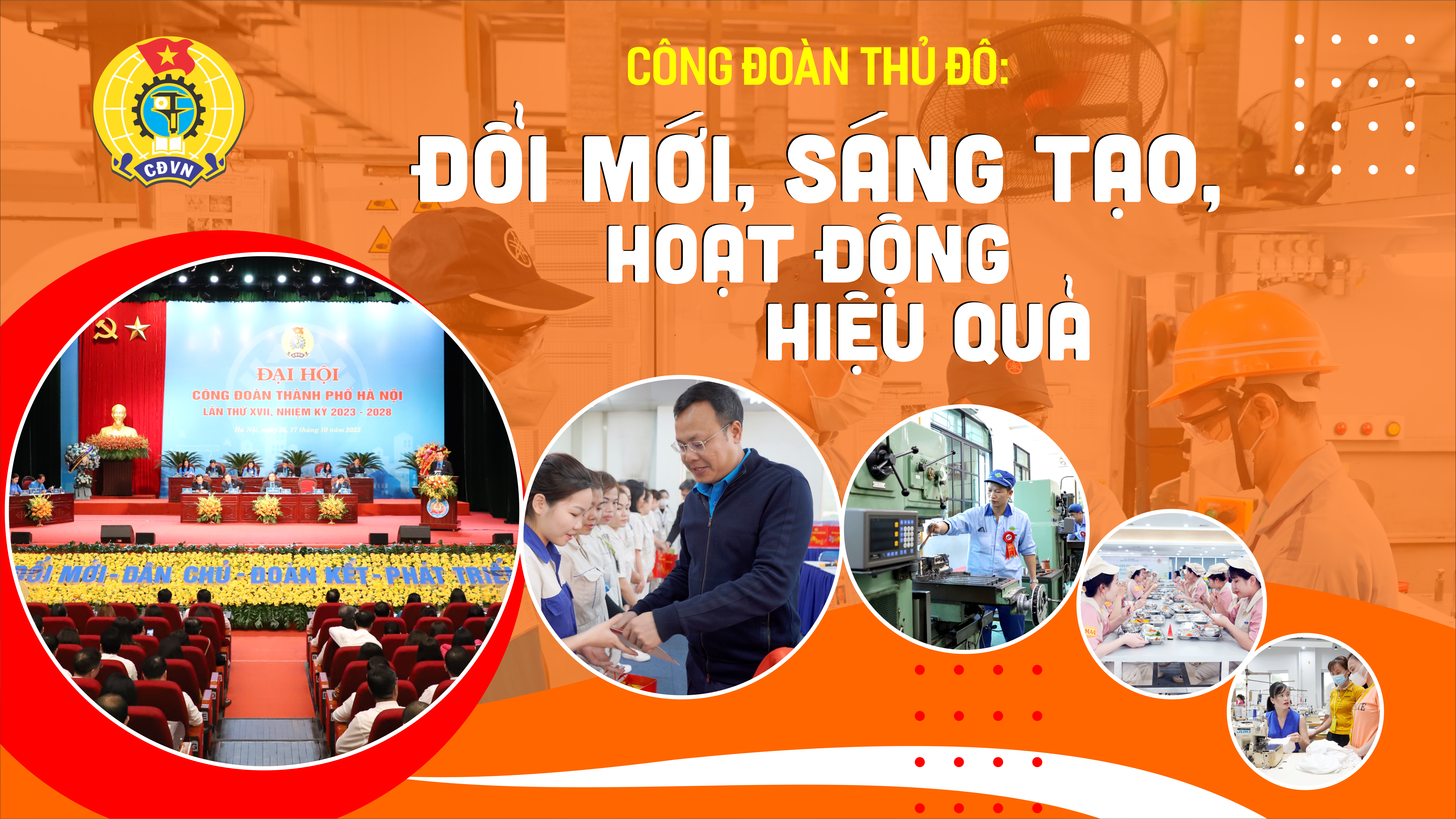 Công đoàn Thủ đô: Đổi mới, sáng tạo, hoạt động hiệu quả