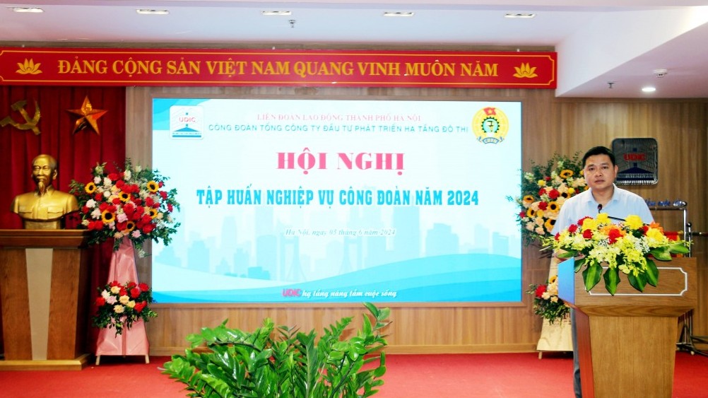 Công đoàn Tổng Công ty Đầu tư phát triển Hạ tầng đô thị bồi dưỡng nghiệp vụ cho cán bộ Công đoàn