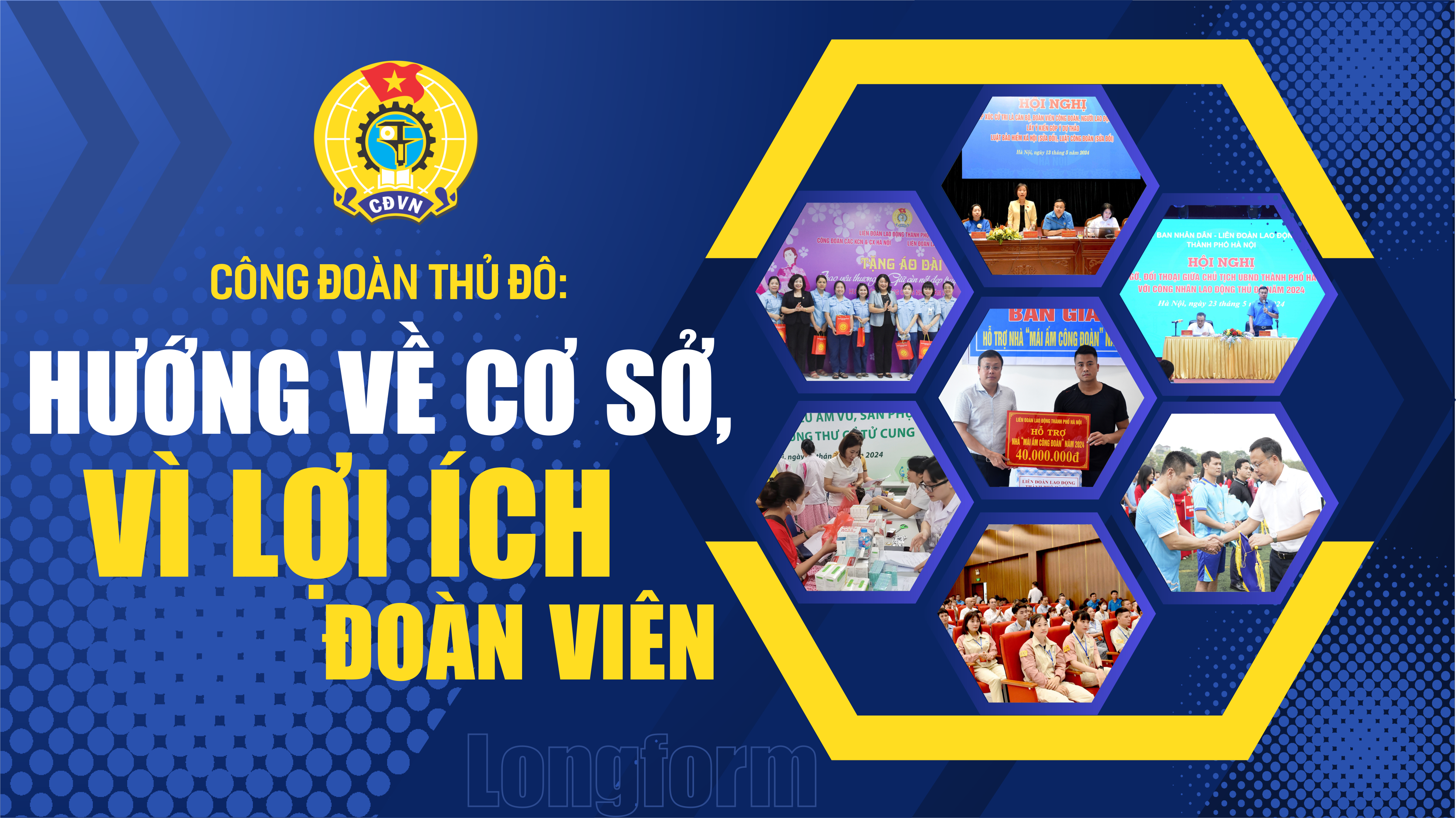 Công đoàn Thủ đô: Hướng về cơ sở, vì lợi ích đoàn viên