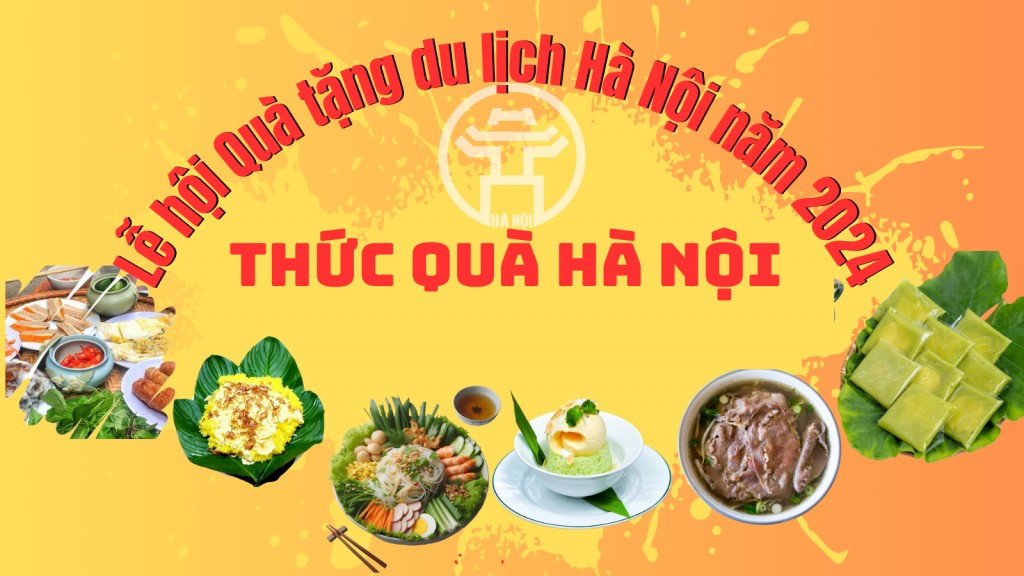 Lễ hội Quà tặng du lịch Hà Nội năm 2024