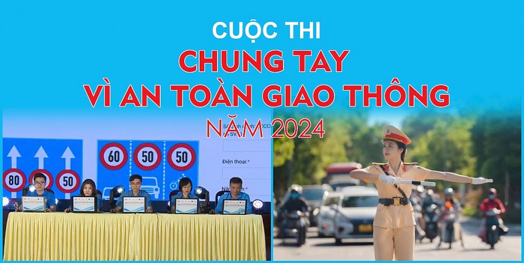 Phát động Cuộc thi “Chung tay vì an toàn giao thông”