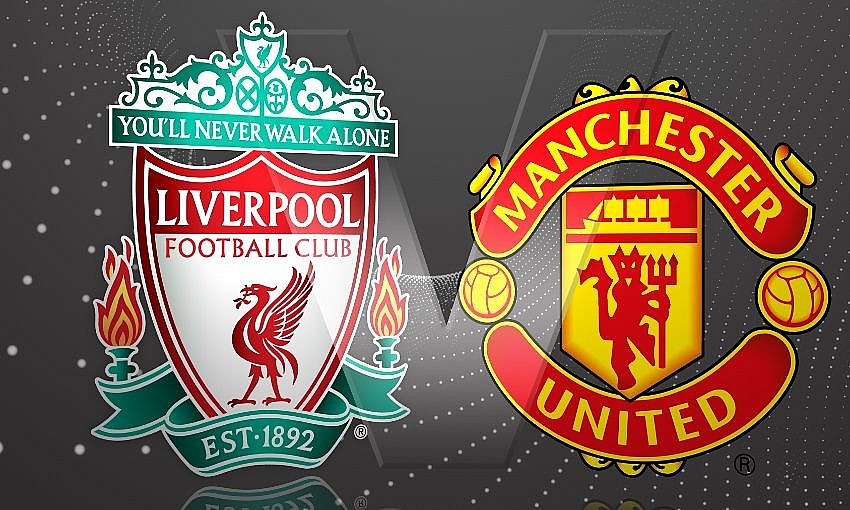 Nhận định trận đấu Liverpool và Man Utd: Thêm một trận thua cho Man Utd?